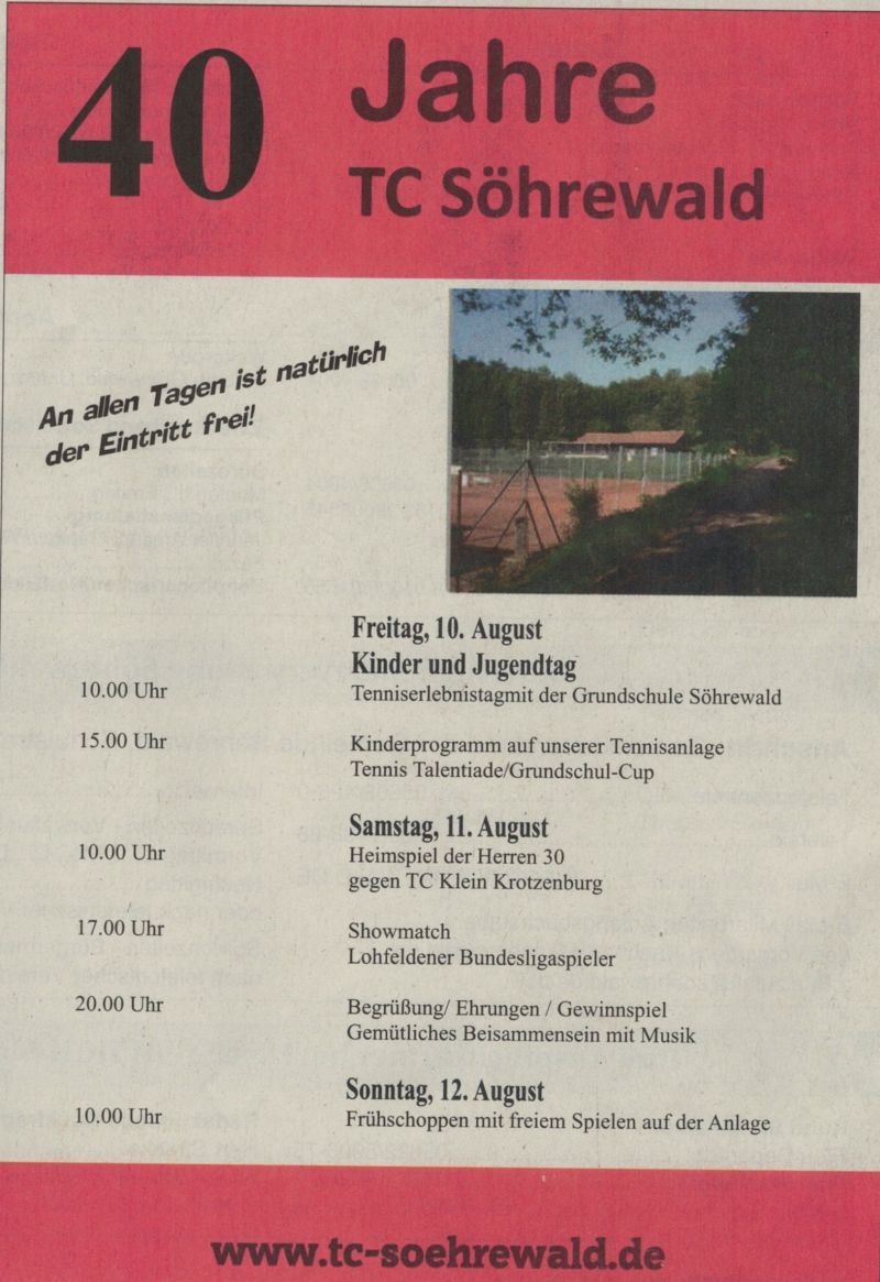Programmzettel zum 40-j&auml;hrigen Bestehen des TC S&ouml;hrewald im August 2018 mit Kinder- und Jugendtag, Heimspiel der Herren 30 und Fr&uuml;hschoppen.